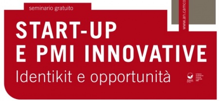 Start Up e PMI innovative - Opportunit�